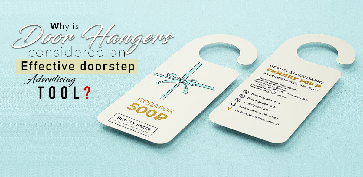 Why-is-Door-Hangers-considered-an Effective-Doorstep-Advertising-tool